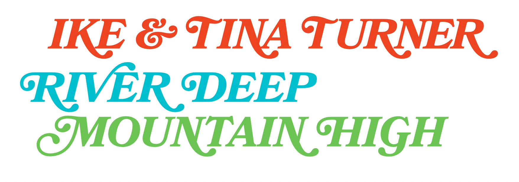 Ike & Tina Turner - River Deep Mountain High