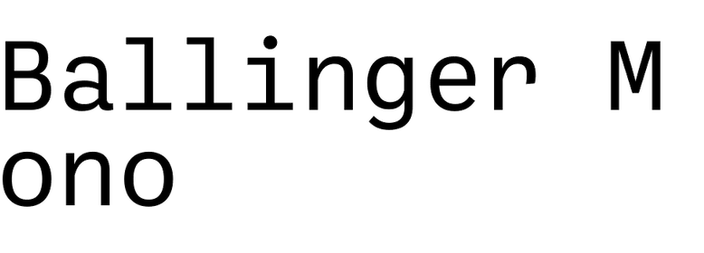 Ballinger Mono (Signature Type Foundry)