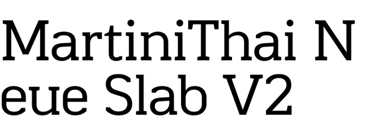 MartiniThai Neue Slab V2