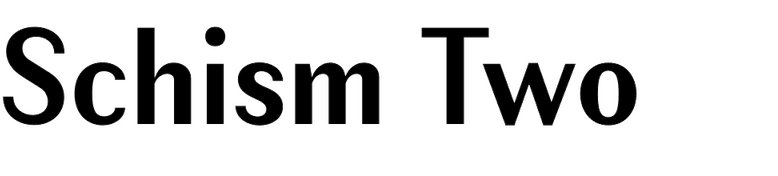 Schism Two