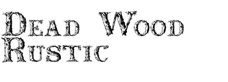 Dead Wood Rustic Dead Wood Rustic