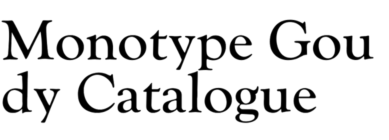 Monotype Goudy Catalogue