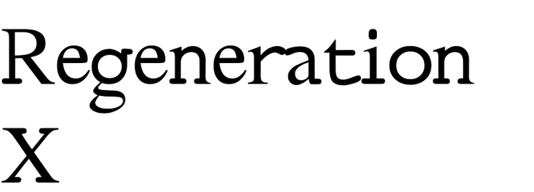 Regeneration X