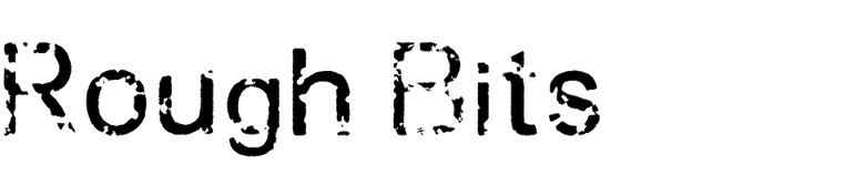 Rough Bits in use - Fonts In Use
