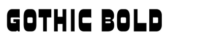 Gothic Bold