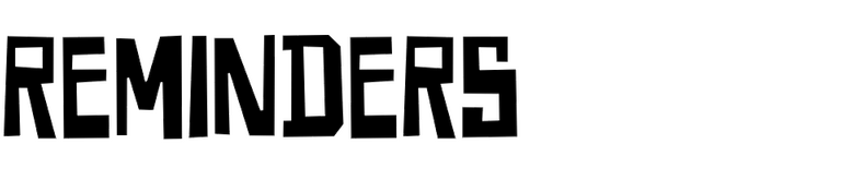 Reminders Reminders