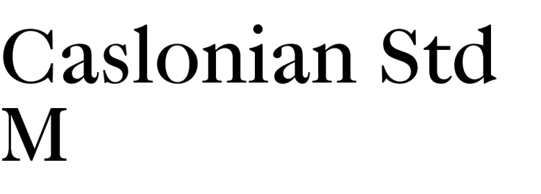 Caslonian Std M
