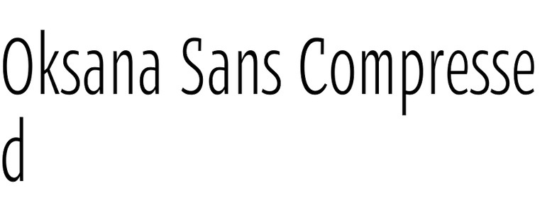 Oksana Sans Compressed