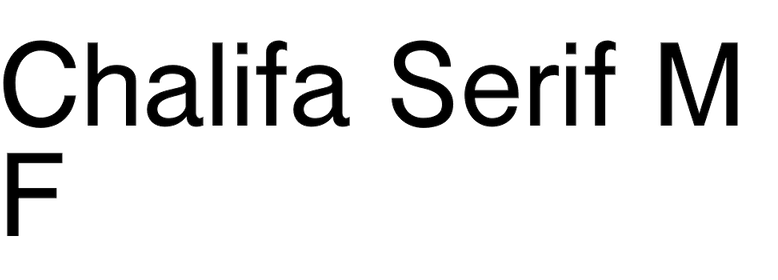 Chalifa Serif MF