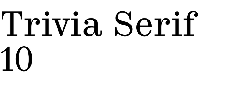 Trivia Serif 10