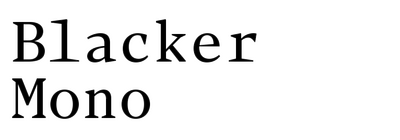 Blacker Mono