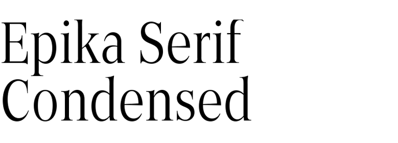 Epika Serif Condensed