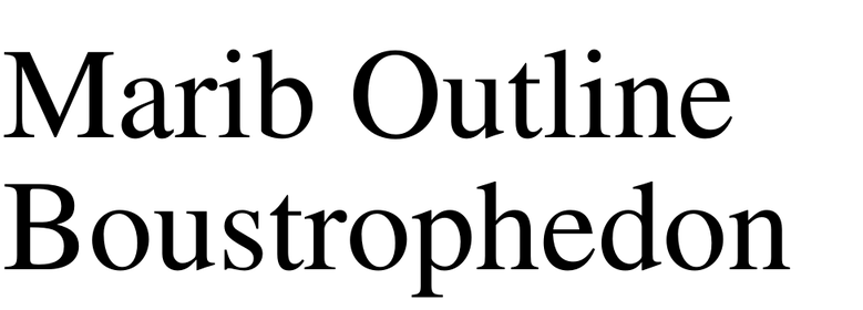 Marib Outline Boustrophedon