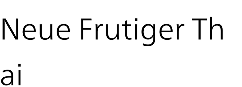 Neue Frutiger Thai