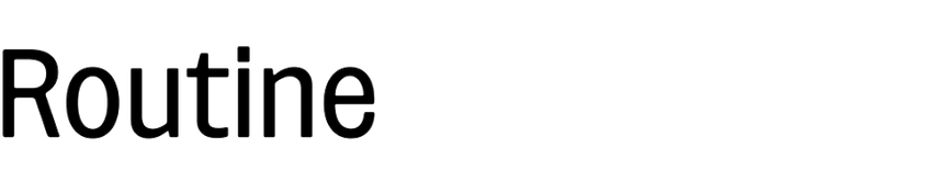 Routine (Blaze Type)