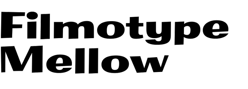 Filmotype Mellow