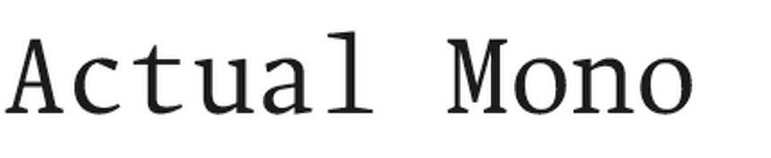 Actual Mono