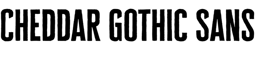Cheddar Gothic Sans