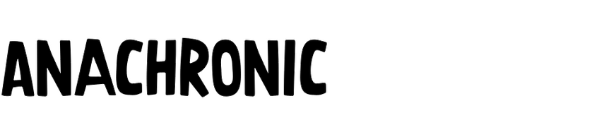 Anachronic