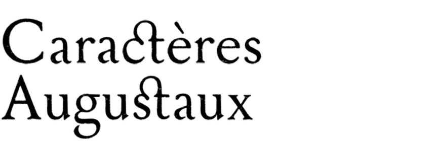 Caractères Augustaux