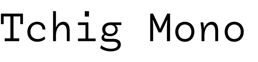 Tchig Mono