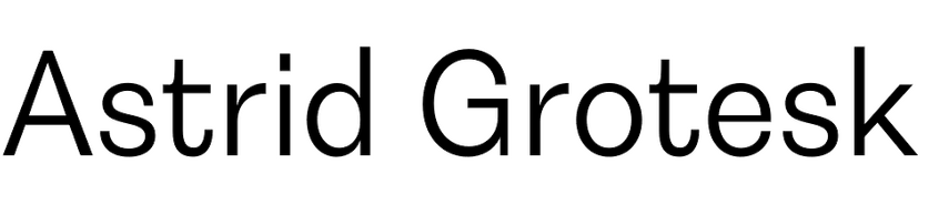 Astrid Grotesk Astrid Grotesk