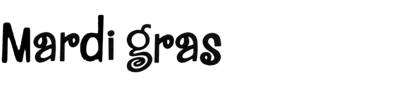 Mardi Gras (Lettergraphics) Mardi Gras (Lettergraphics)