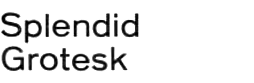 Splendid-Grotesk Splendid-Grotesk