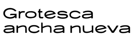 Grotesca ancha nueva