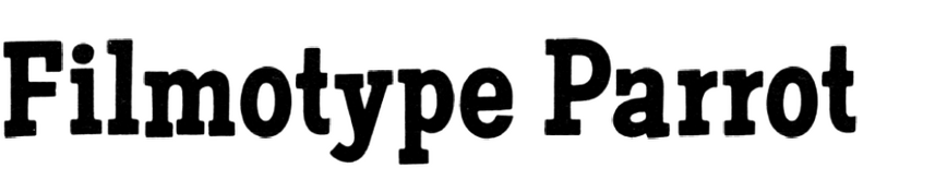 Filmotype Parrot Filmotype Parrot