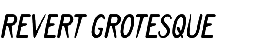 Revert Grotesque