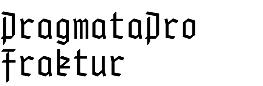 PragmataPro Fraktur