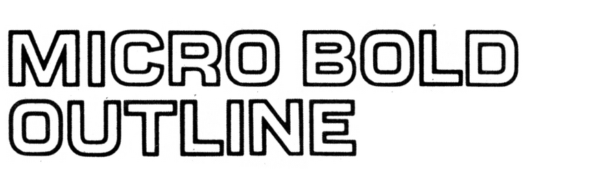 Micro Bold Outline