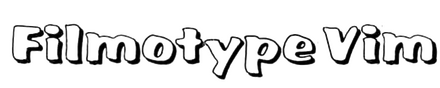 Filmotype Vim