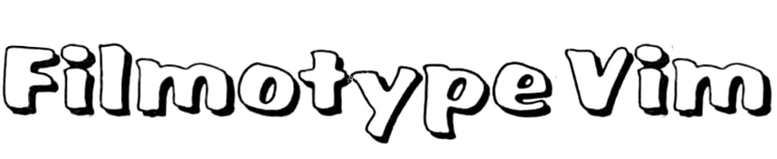 Filmotype Vim