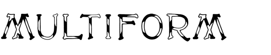 Multiform