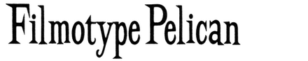 Filmotype Pelican