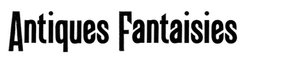 Antiques Fantaisies