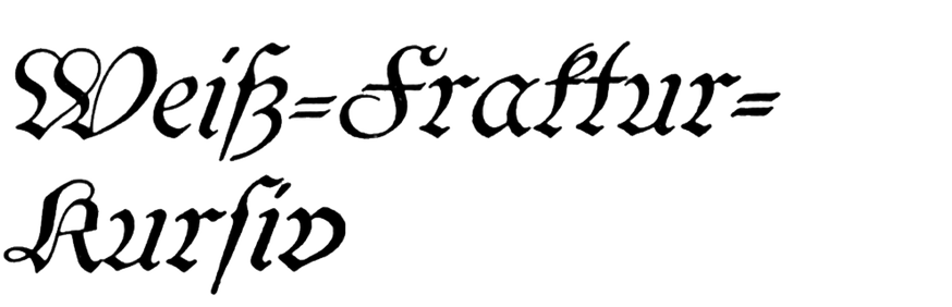 Weiß-Fraktur-Kursiv