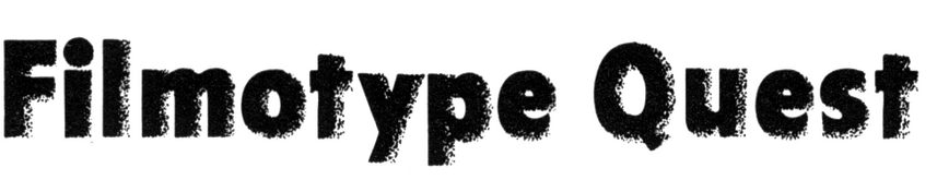 Filmotype Quest