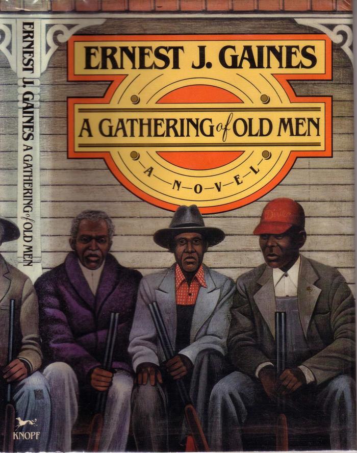 A Gathering of Old Men by Ernest J. Gaines (Alfred A. Knopf)