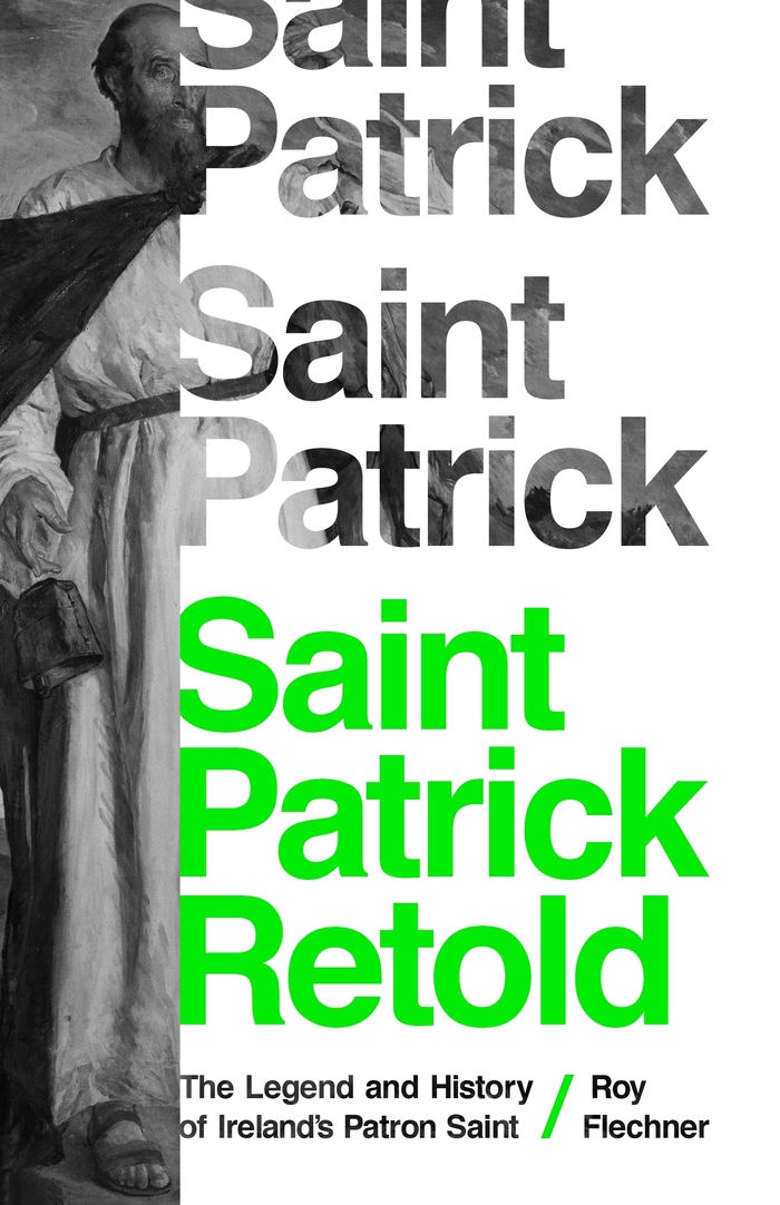 Saint Patrick Retold by Roy Flechner 1