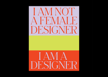 “I Am A Designer” poster
