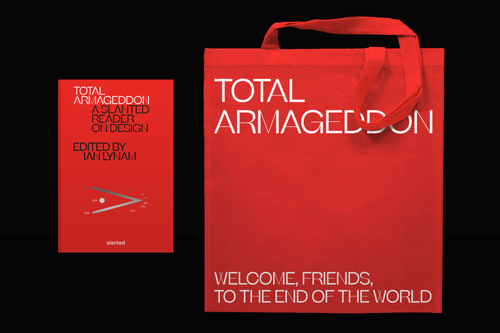 Total Armageddon – A Slanted Reader on Design 6