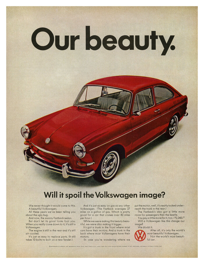 “Our beauty. Will it spoil the Volkswagen image?” Ad for the Volkswagen Fastback Sedan, 1967