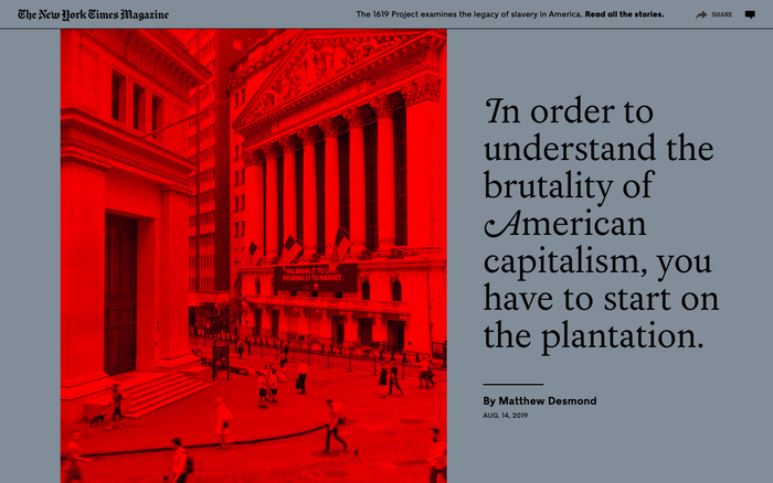 The New York Times Magazine, The 1619 Project issue 2019, online edition by The New York Times 6