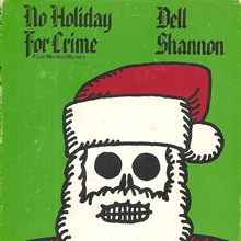 <cite>No Holiday For Crime – </cite>William Morrow &amp; Co. book jacket
