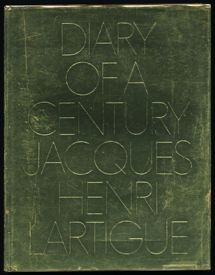 Diary of a Century – Jacques-Henri Lartigue 2