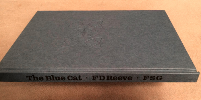 The Blue Cat. Poems by F.D. Reeve 2