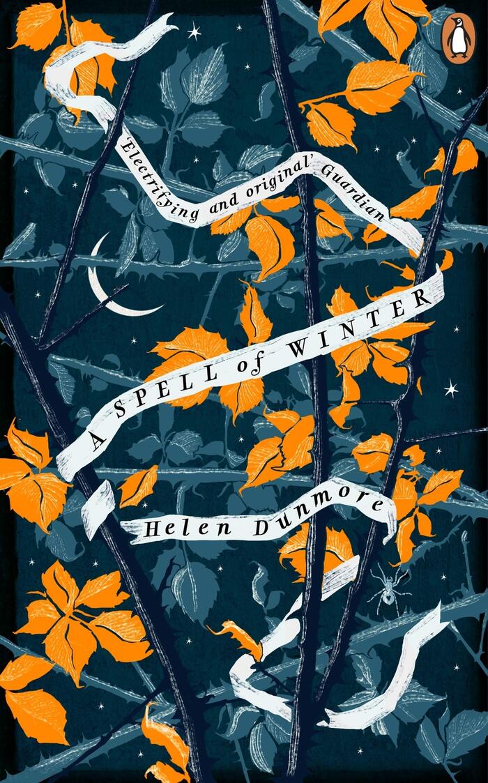 A Spell of Winter by Helen Dunmore (Penguin, 2019) 1